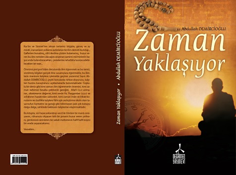 Zaman Yaklayor - Abdullah Demirciolu