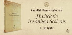 Abdullah Demirciolu - Hutbelerle nsanla Sesleni 