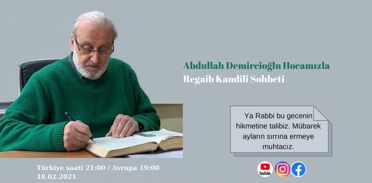 Regaib Kandili Sohbeti - 18.02.2021