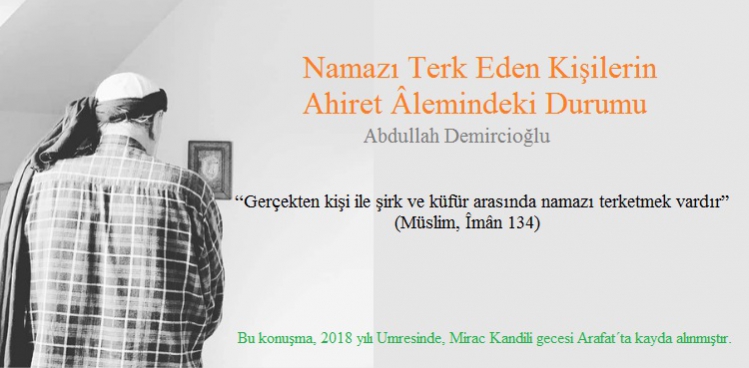 Namaz Terk Eden Kiilerin  Ahiret lemindeki Durumu