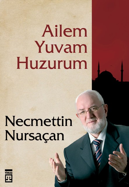 Ailem Yuvam Huzurum