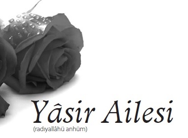 Ysir Ailesi (radyallh anhm) -Prof. Dr. Hseyin ALGL