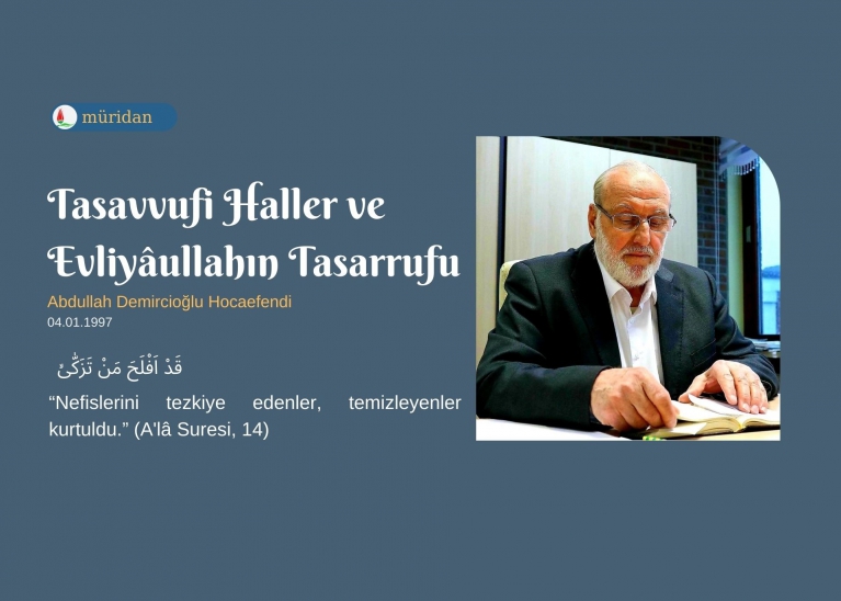 Tasavvufi Haller ve Evliyaullahn Tasarrufu -1