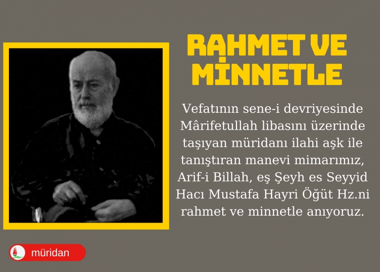 Mrid-i Azam - Rahmet ve Minnetle