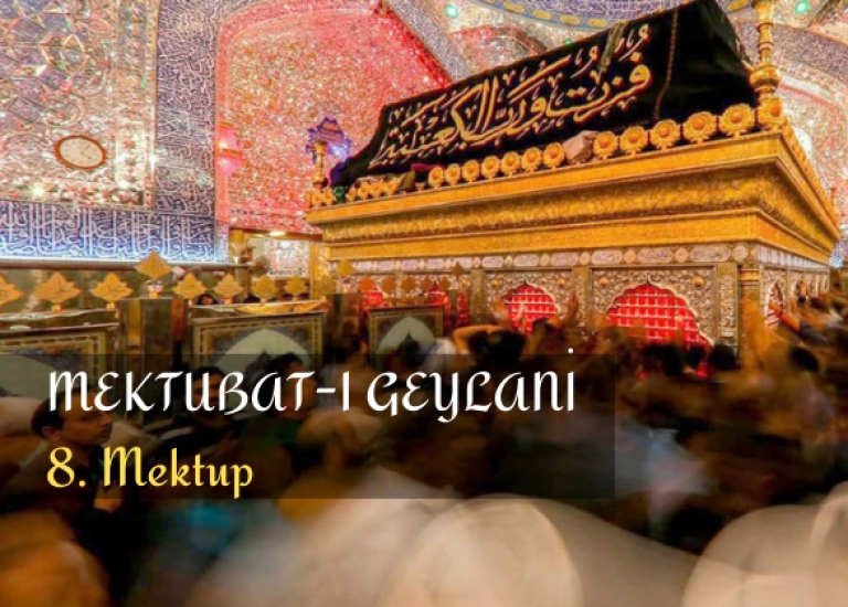 Mektubat- Geylani -8. Mektup