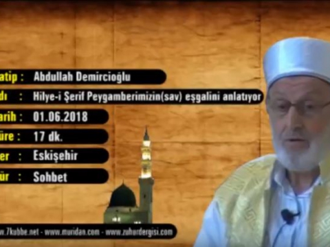 Hilye-i erif Peygamberimizin(sav) Egalini Anlatyor 01.06.2018