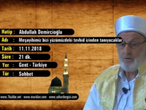 Meayihimiz Bizi Yzmzdeki Tevhid zinden Tanyacaklar 11.11.2018