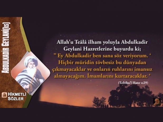 Abdlkadir Geylani'den(ks) Hikmetli