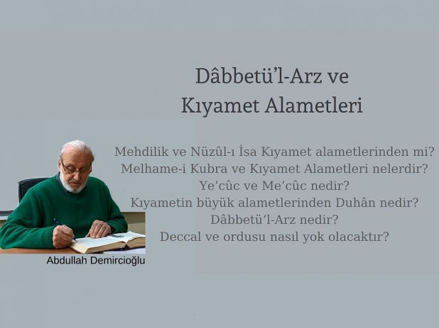 Dbbetl-Arz ve Kyamet Alametleri