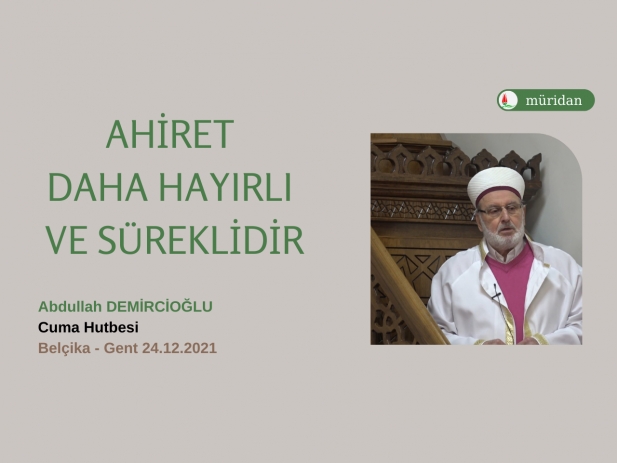 Ahiret Daha Hayrl Ve Sreklidir -