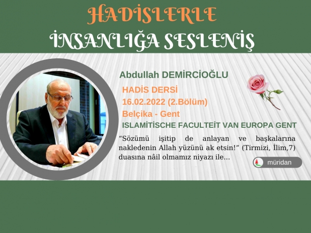 Abdullah Demirciolu - Hadis Dersi 16.02.2022 (2.Blm)