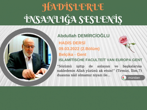 Abdullah Demirciolu - Hadis Dersi 09.03.2022 (2.Blm)