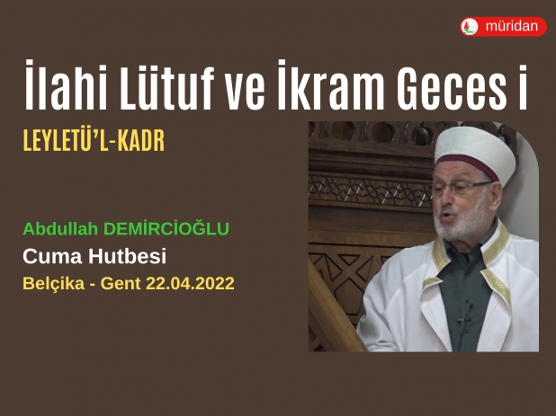 lahi Ltuf ve kram Gecesi - 22.04.2022