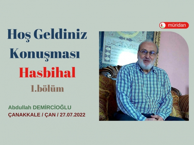 Ho Geldiniz Konumas Hasbihal 1.Blm