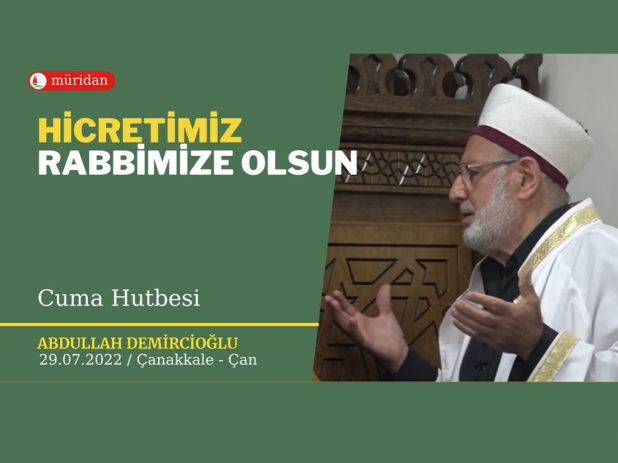 Hicretimiz Rabbimize Olsun