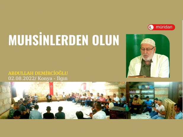 Muhsinlerden Olun