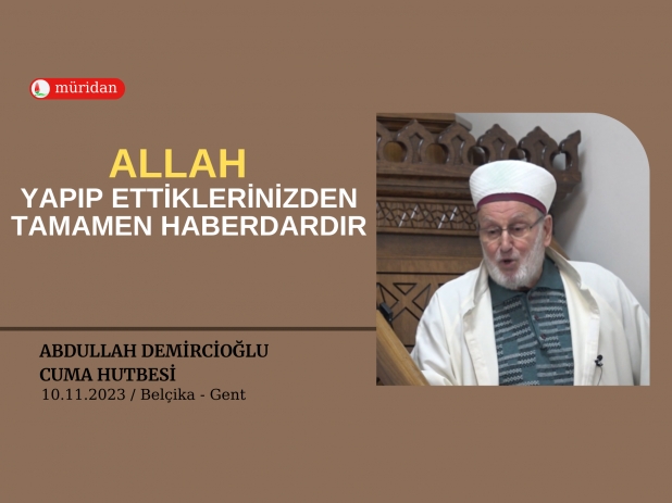 Allah Yapp Ettiklerinizden Tamamen