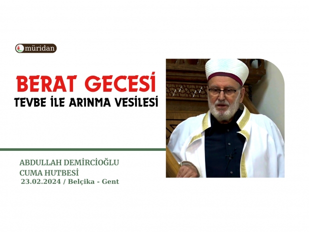 Berat Gecesi: Tevbe ile Arnma Vesilesi