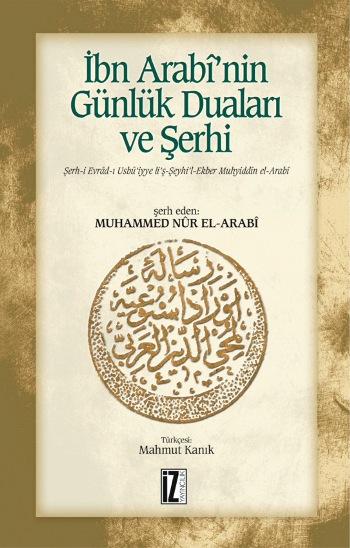 Muhyiddin İbn Arabi'nin Günlük Duaları