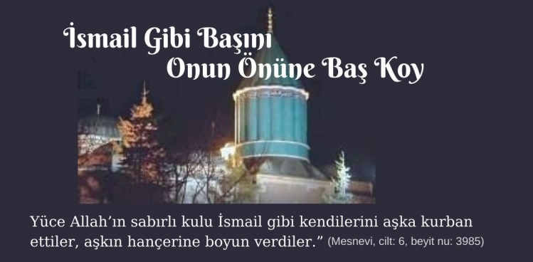 İsmail Gibi Başını Onun Önüne Baş Koy
