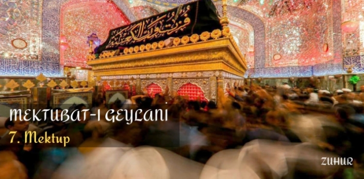 Mektubat-ı Geylani - 7. Mektup