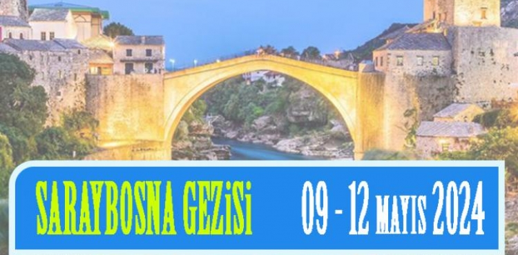 Saraybosna Gezisi