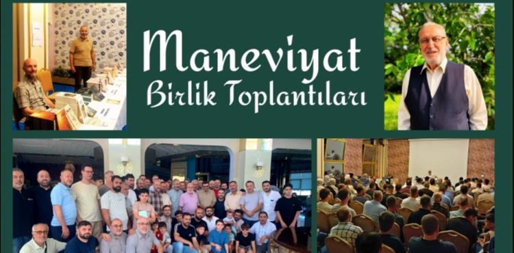 Geleneksel Maneviyat ve Birlik Buluşmaları