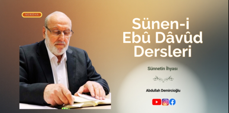Sünen-i Ebu Davud Dersleri | Abdullah Demircioğlu