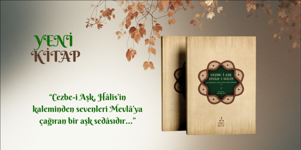 Cezbe-i Aşk: Divân-ı Hâlis | KİTAP