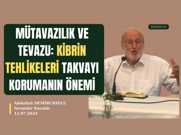 Müslümanın Günlük Hayatında Takva ve İman  | Abdullah DEMİRCİOĞLU
