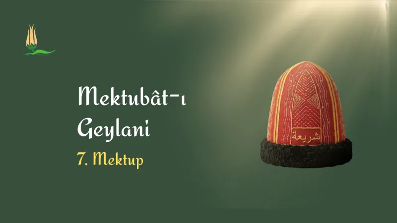 7. mektubatı geylani