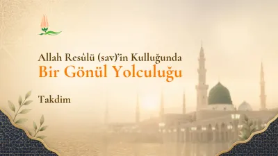 Allah Resulü ve Kulluk