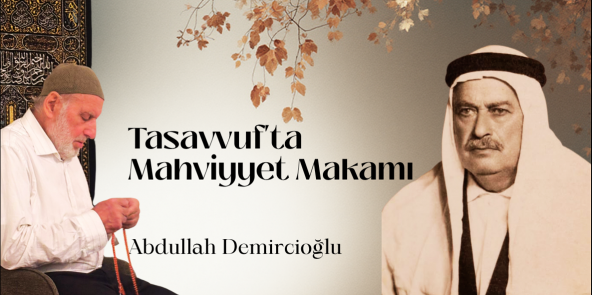 Tasavvuf'ta Mahviyyet Makam�