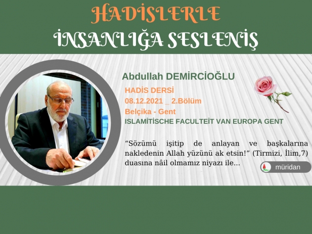Abdullah Demircioğlu - Hadis Dersi 08.12.2021 (2.Bölüm)