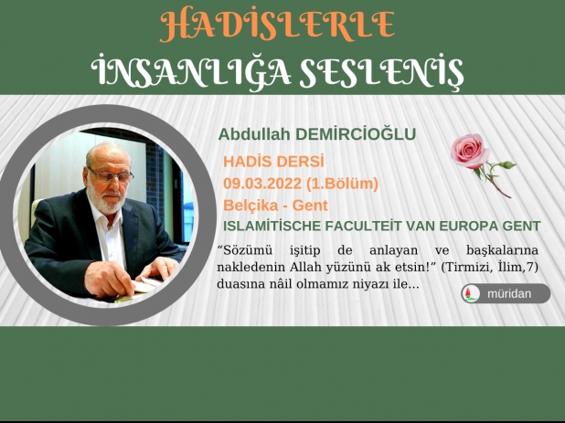 Abdullah Demircioğlu - Hadis Dersi 09.03.2022 (1.Bölüm)